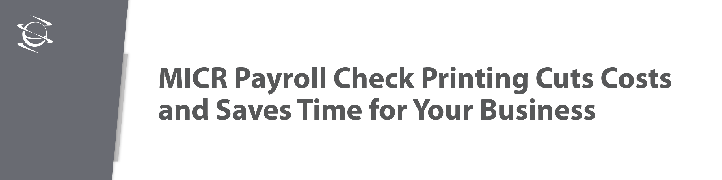 5 Ways a MICR Solution Improves Printing Payroll Checks_Graphic 5